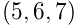 (5,6,7)