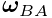 \boldsymbol{\omega}_{BA}
