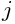 j