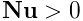 {\bf N}{\bf u}>0