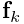 {\bf f}_{k}