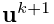 {\bf u}^{k+1}