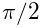 \pi/2