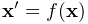 {\bf x}^{\prime}=f({\bf x})