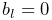 b_{l}=0