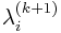\displaystyle\lambda _{i}^{{(k+1)}}