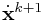 \dot{\bf x}^{{k+1}}