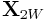 {\bf X}_{{2W}}