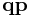 {\bf q}{\bf p}