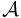 {\cal A}